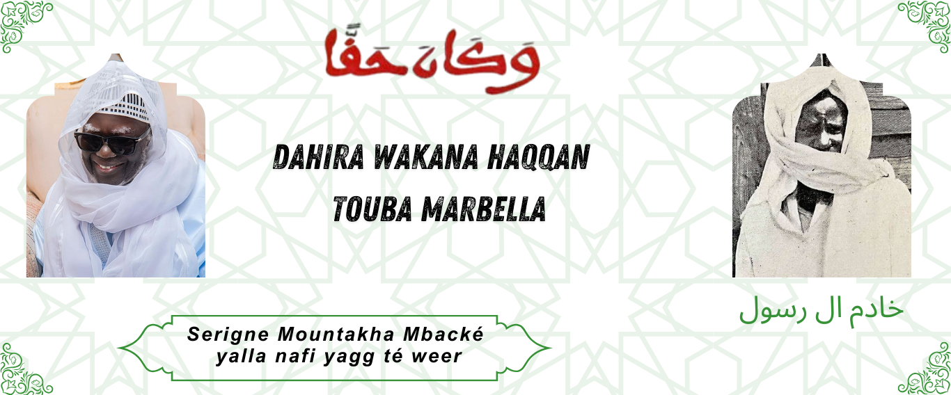 Dahira Wakana Haqqan Touba Marbella